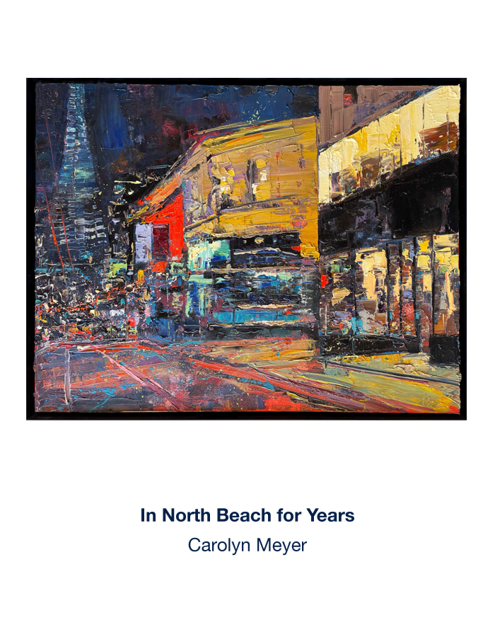 In North Beach for Years